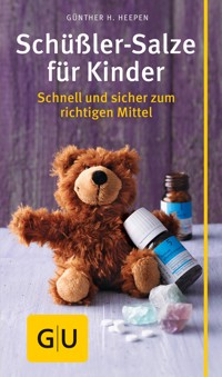 Schüßler-Salze für Kinder - Günther H. Heepen - E-Book