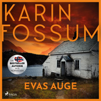 Evas Auge - Karin Fossum - Hörbuch
