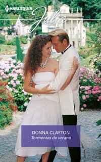 Tormentas de verano - Donna Clayton - E-Book