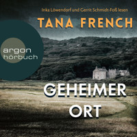 Geheimer Ort - Tana French - E-Book + Hörbuch
