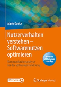 Nutzerverhalten verstehen – Softwarenutzen optimieren - Mario Donick - E-Book