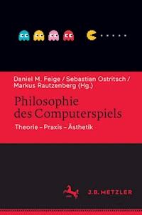 Philosophie des Computerspiels -  - E-Book