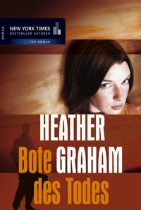 Bote des Todes - Heather Graham - E-Book
