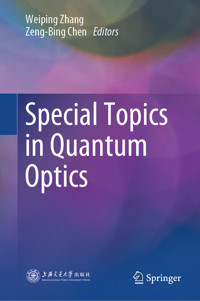 Special Topics in Quantum Optics - - E-Book