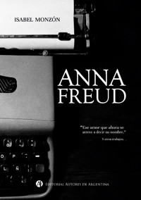 Anna Freud - Isabel Monzón - E-Book