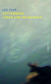 Settembrini - Leo Tuor - E-Book