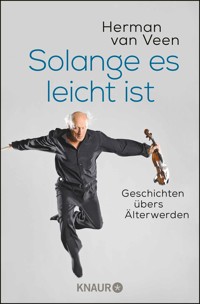 Solange es leicht ist - Herman van Veen - E-Book