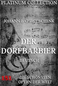 Der Dorfbarbier - Johann Baptist Schenk - E-Book