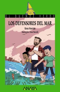 Los defensores del mar - Rosa Huertas - E-Book