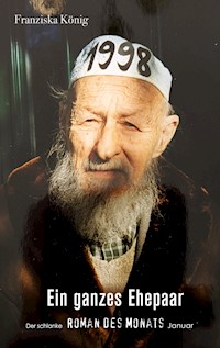Ein ganzes Ehepaar - Franziska König - E-Book