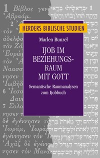Ijob im Beziehungsraum mit Gott - Marlen Bunzel - E-Book