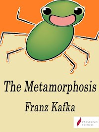 The Metamorphosis - Franz  kafka - E-Book