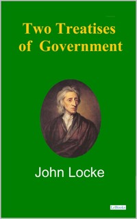Two Treatises of Government - Locke - John Locke - E-Book