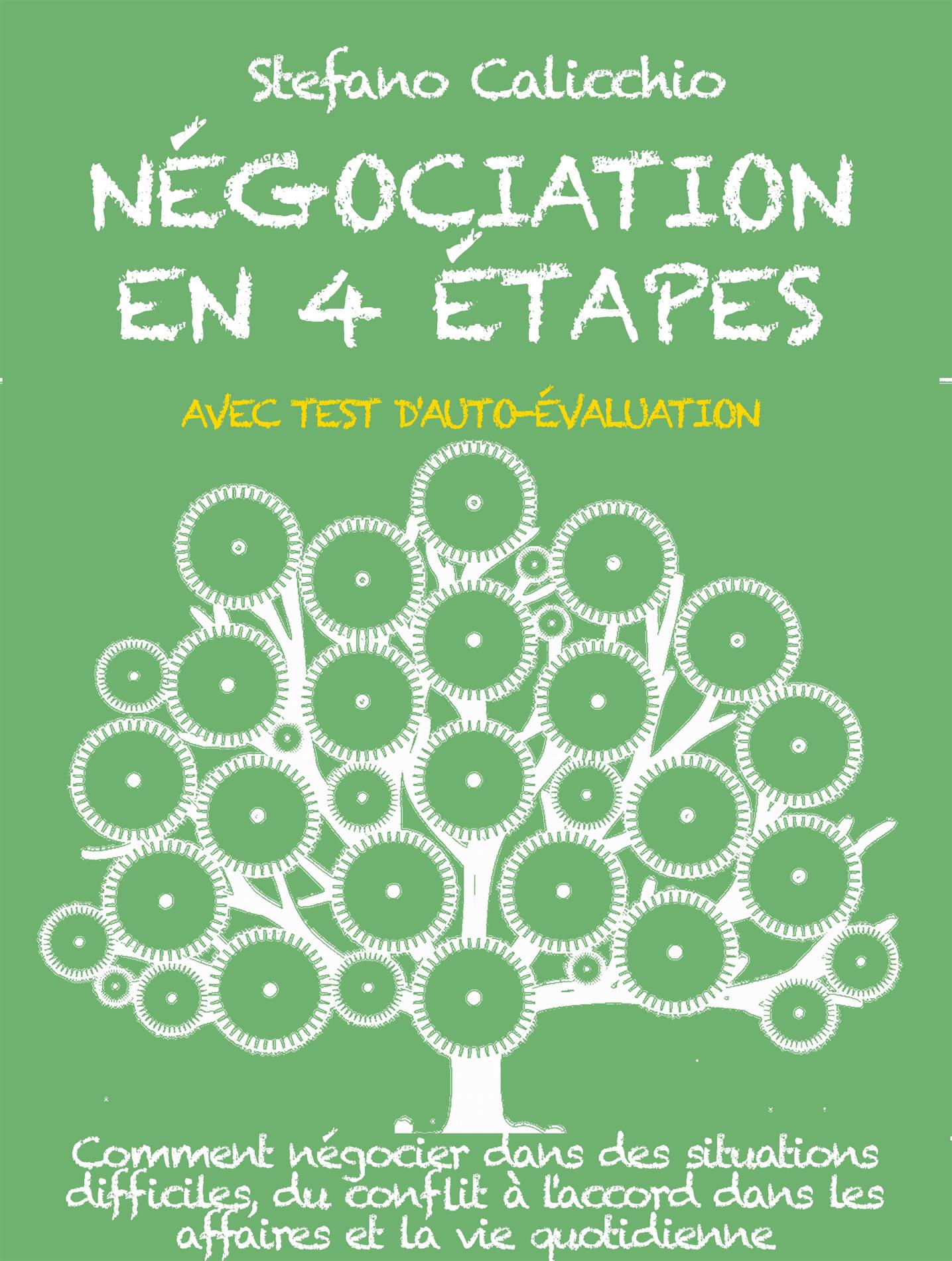 Négociation en 4 étapes - Stefano Calicchio - E-Book