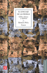 El lenguaje de las piedras - Román Piña Chan - E-Book