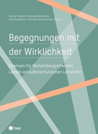 Begegnungen mit der Wirklichkeit (E-Book) - Gesche Pospiech - E-Book