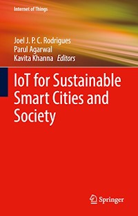 IoT for Sustainable Smart Cities and Society -  - E-Book