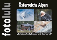 Österreichs Alpen - fotolulu - E-Book