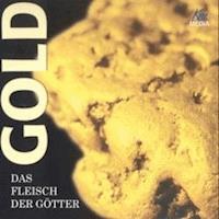 Gold - Das Fleisch der Götter - Ulrich Offenberg - Hörbuch