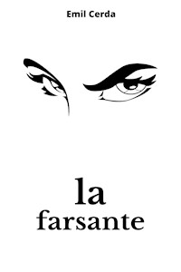 La Farsante - Emil Cerda - E-Book