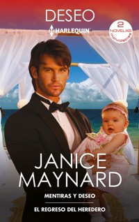 Mentiras y deseo - El regreso del heredero - Janice Maynard - E-Book