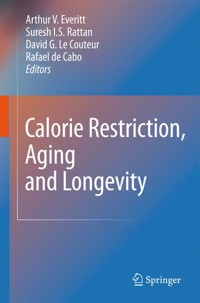 Calorie Restriction, Aging and Longevity -  - E-Book
