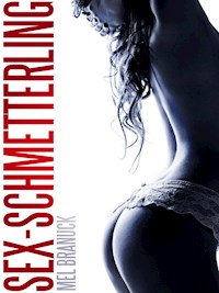 Sex-Schmetterling - Anonym - E-Book