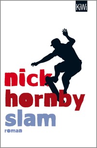 Slam - Nick Hornby - E-Book