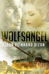 Wolfsangel - John Reinhard Dizon - E-Book