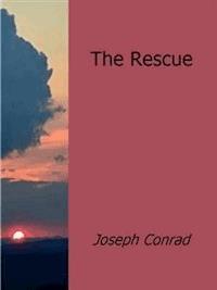 The Rescue - Joseph Conrad - E-Book