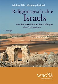 Religionsgeschichte Israels - Wolfgang Zwickel - E-Book