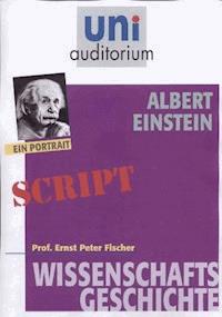 Albert Einstein - Ernst Peter Fischer - E-Book