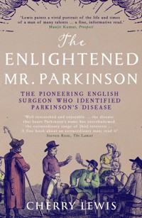 The Enlightened Mr. Parkinson The Enlightened Mr. Parkinson - Cherry Lewis - E-Book