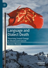 Language and Dialect Death - Damien Mooney - E-Book