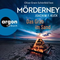 Mörderney: Das Grab im Sand - Die Norderney-Krimireihe, Band 2 (Ungekürzte Lesung) - Joachim F. Kuck - Hörbuch