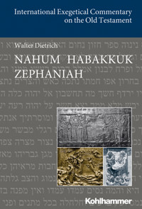 Nahum Habakkuk Zephaniah - Walter Dietrich - E-Book