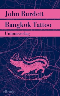 Bangkok Tattoo - John Burdett - E-Book