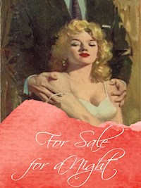 For Sale for a Night - George Willson - E-Book