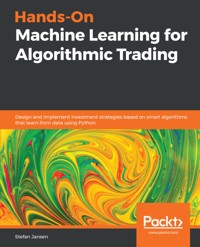 Hands-On Machine Learning for Algorithmic Trading - Stefan Jansen - E-Book