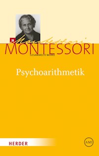 Psychoarithmetik - Maria Montessori - E-Book