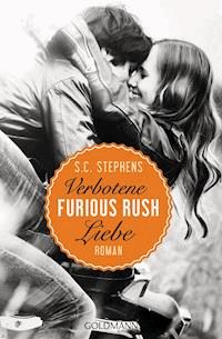 Furious Rush. Verbotene Liebe - S.C. Stephens - E-Book