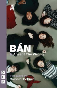 BÁN & Absent The Wrong - Carys D. Coburn - E-Book