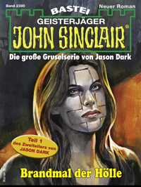 John Sinclair 2390 - Jason Dark - E-Book