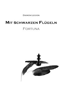 Mit schwarzen Flügeln - Daimon Legion - E-Book