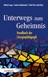 Unterwegs zum Geheimnis - - E-Book