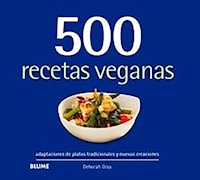 500 recetas veganas - Deborah Gray - E-Book