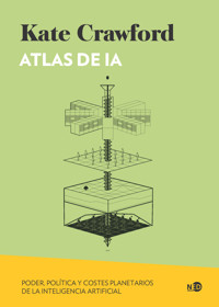 Atlas de IA - Kate Crawford - E-Book