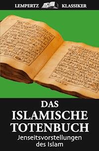 Das islamische Totenbuch - Helmut Werner - E-Book