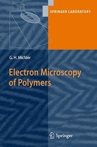 Electron Microscopy of Polymers - Goerg H. Michler - E-Book