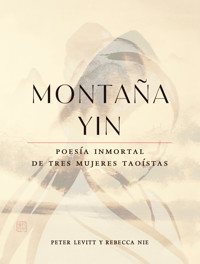 Montaña Yin - Peter Levitt - E-Book